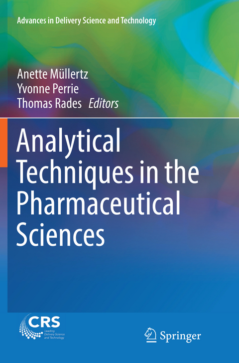 Analytical Techniques in the Pharmaceutical Sciences - 