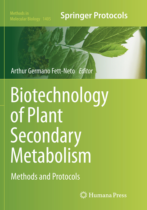 Biotechnology of Plant Secondary Metabolism - 