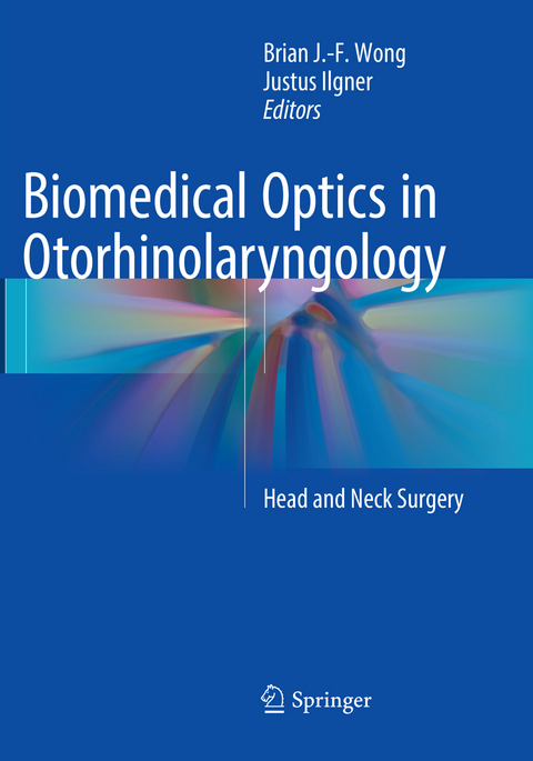 Biomedical Optics in Otorhinolaryngology - 