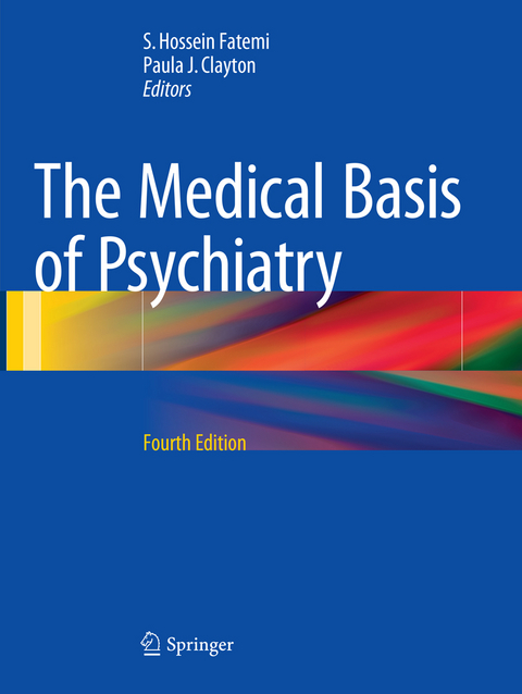 The Medical Basis of Psychiatry - 