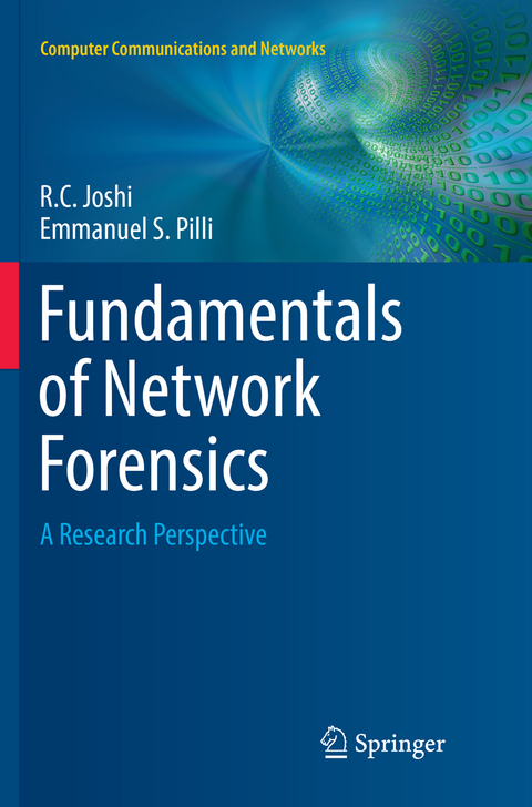 Fundamentals of Network Forensics - R.C. Joshi, Emmanuel S. Pilli