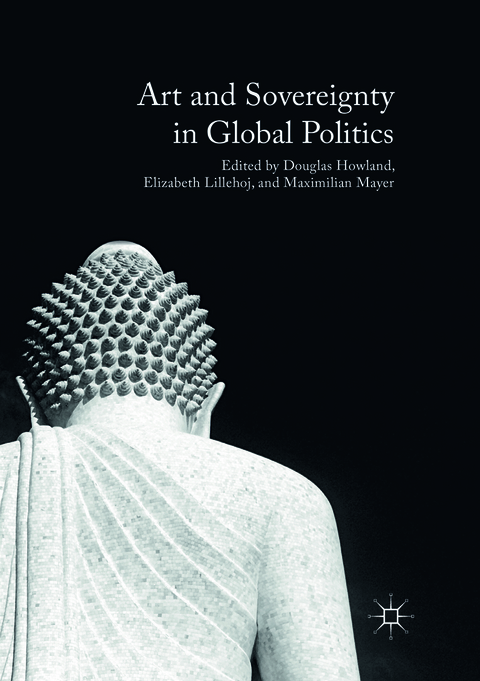 Art and Sovereignty in Global Politics - 