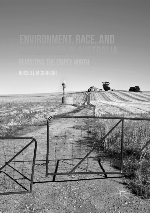 Environment, Race, and Nationhood in Australia - Russell McGregor