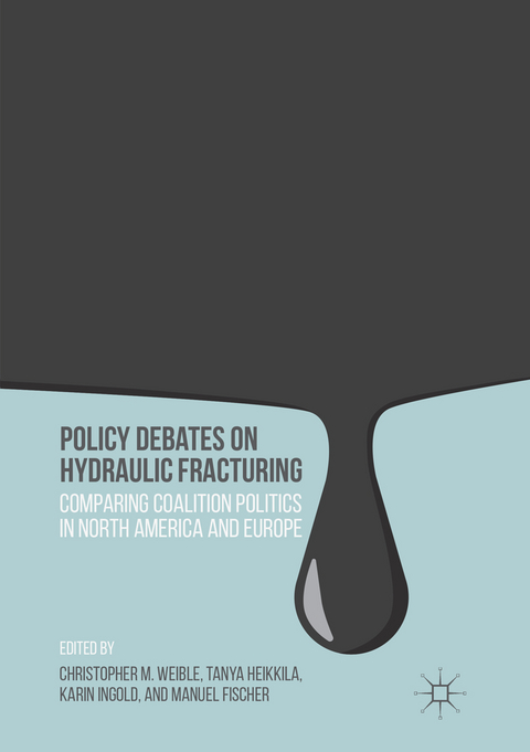 Policy Debates on Hydraulic Fracturing - 