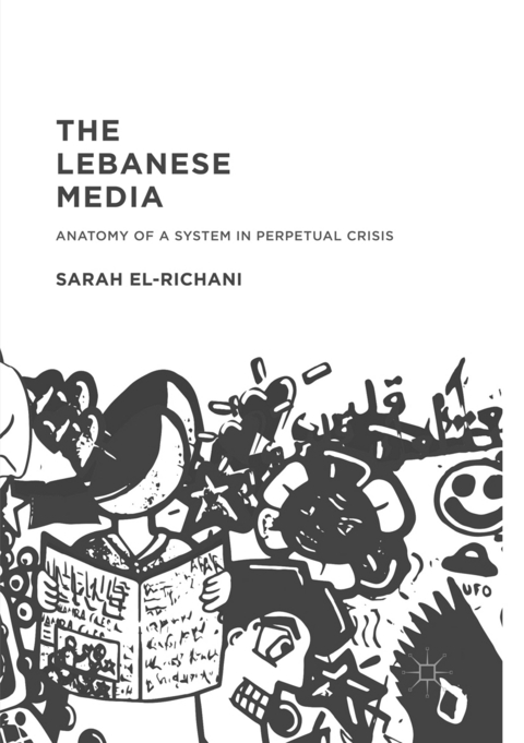The Lebanese Media - Sarah El-Richani