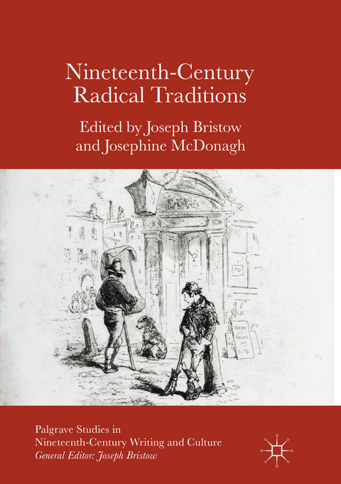 Nineteenth-Century Radical Traditions - 