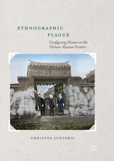 Ethnographic Plague - Christos Lynteris