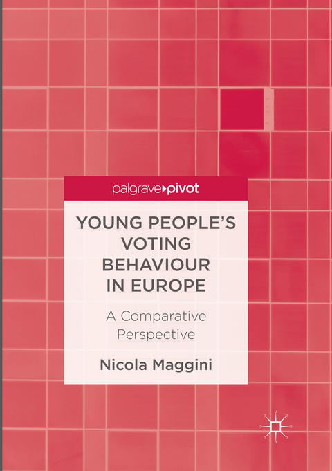 Young People’s Voting Behaviour in Europe - Nicola Maggini