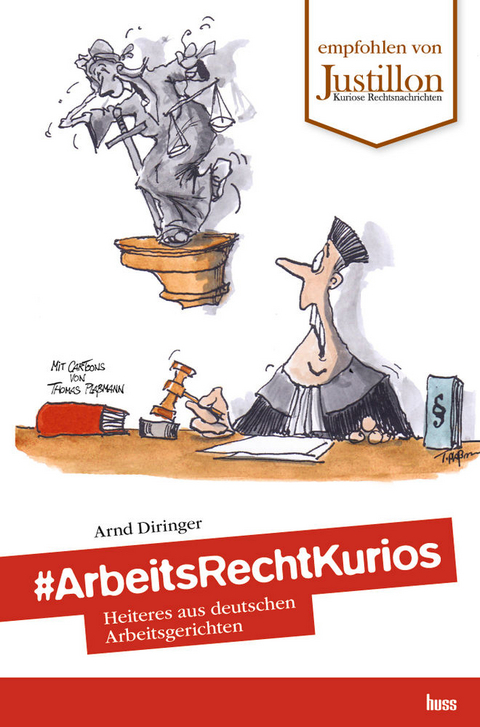 #ArbeitsRechtKurios - Arnd Diringer