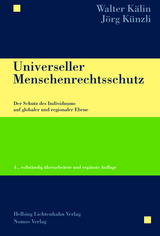 Universeller Menschenrechtsschutz - Kälin, Walter; Künzli, Jörg