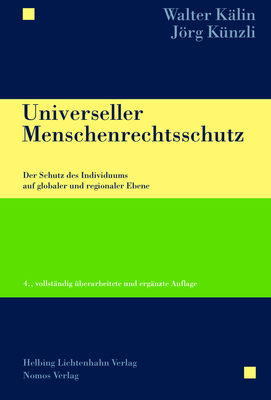 Universeller Menschenrechtsschutz - Walter Kälin, Jörg Künzli