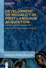 Development of Modality in First Language Acquisition - 