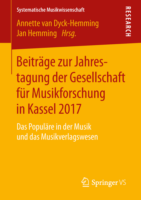 Beiträge zur Jahrestagung der Gesellschaft für Musikforschung in Kassel 2017 - 