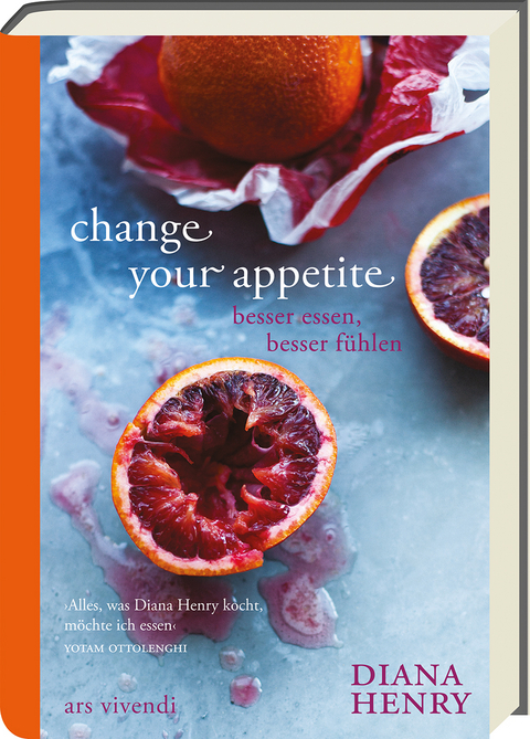 Change your appetite - Diana Henry