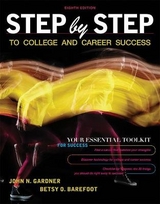 Step by Step to College and Career Success - Gardner, John; Barefoot, Betsy