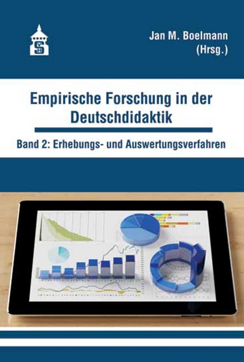 Empirische Forschung in der Deutschdidaktik - 