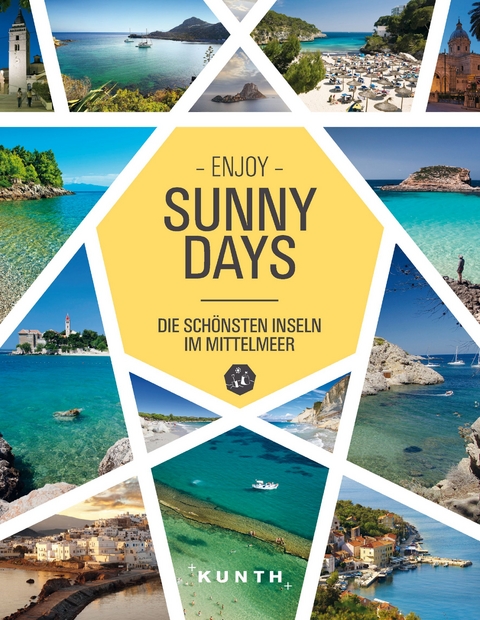 Sunny Days, Die schönsten Inseln im Mittelmeer