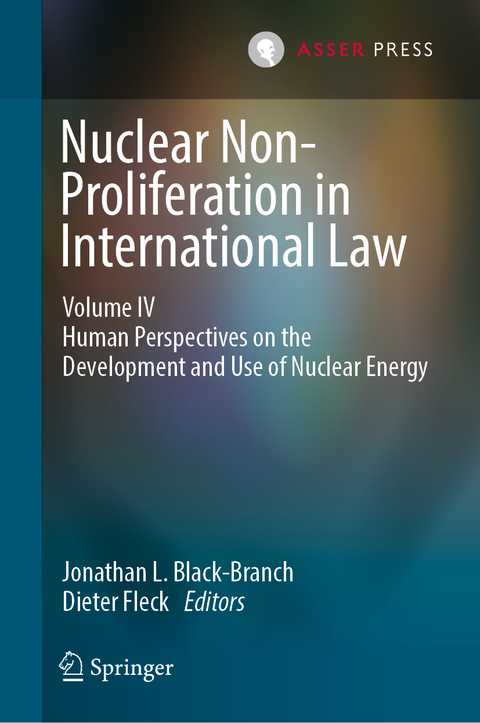 Nuclear Non-Proliferation in International Law - Volume IV - 