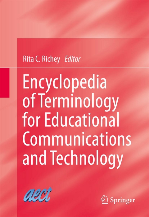 Encyclopedia of Terminology for Educational Communications and Technology - 