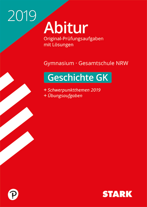Abiturprüfung NRW 2019 - Geschichte GK