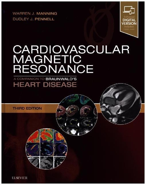 Cardiovascular Magnetic Resonance - Warren J. Manning, Dudley J. Pennell