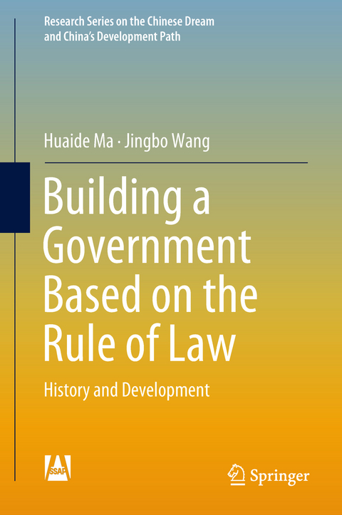 Building a Government Based on the Rule of Law - Huaide Ma, Jingbo Wang