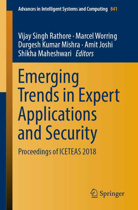 Emerging Trends in Expert Applications and Security - 