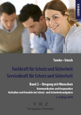 Fachkraft für Schutz und Sicherheit, Servicekraft für Schutz und Sicherheit Band 2 - Tamke, Pierre; Unruh, Frank