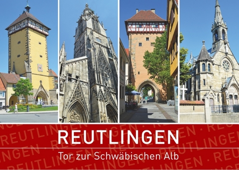 Reutlingen - Tor zur Schwäbischen Alb - Sascha Stoll