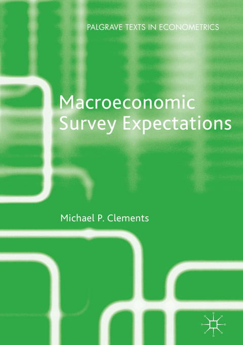 Macroeconomic Survey Expectations - Michael P. Clements