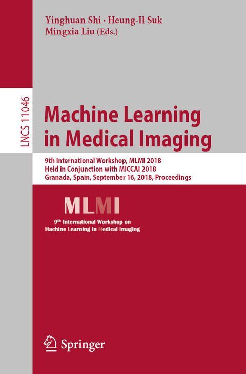 Machine Learning in Medical Imaging - 