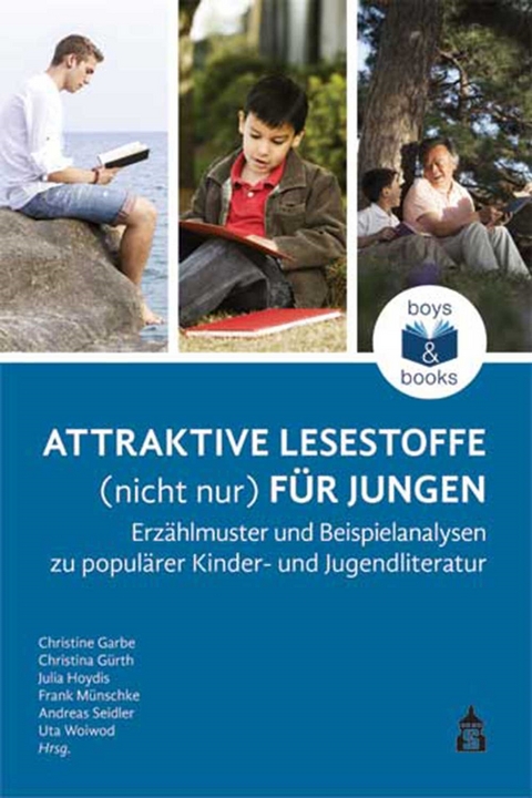 Attraktive Lesestoffe (nicht nur) für Jungen - 