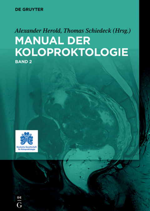 Manual für Koloproktologie, Band 2 - 