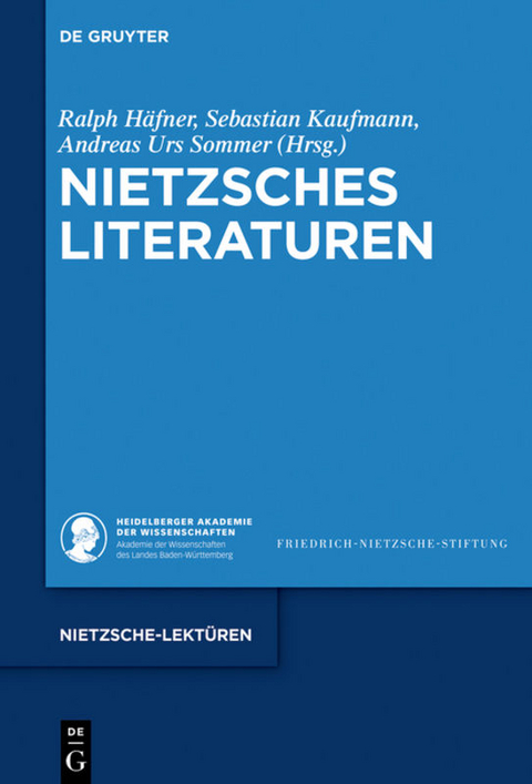 Nietzsches Literaturen - 