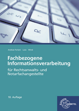 Fachbezogene Informationsverarbeitung - Andrae-Forlani, Gabriela; Lutz, Ferdinand; Wind, Isabel