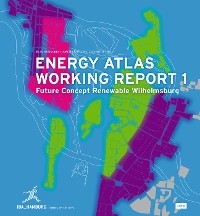 Energy Atlas Working Report 1 - 