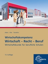 Wirtschaft-Recht-Beruf - Hans-Jürgen Albers, Elke Eifer, Dieter Tschaffon