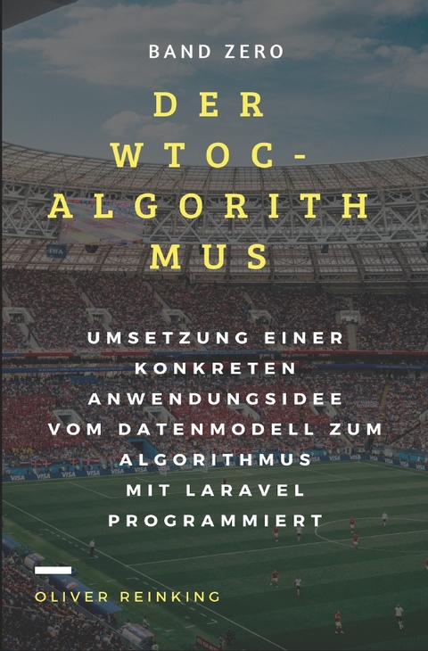 Der WTOC-Algorithmus - Oliver Reinking