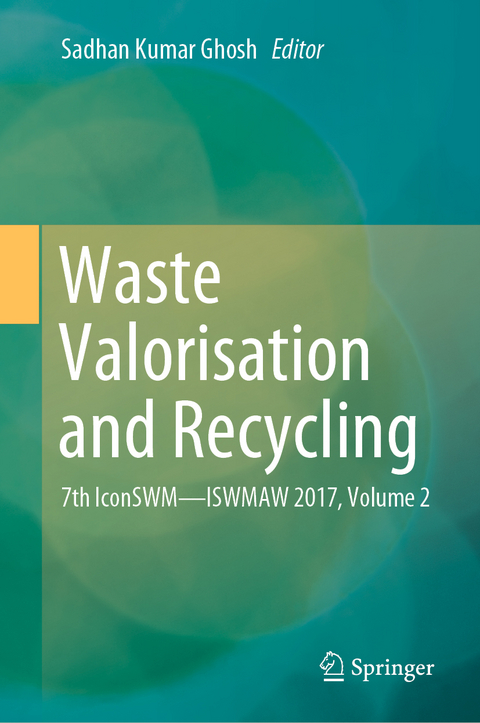 Waste Valorisation and Recycling - 