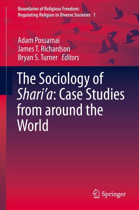 The Sociology of Shari’a: Case Studies from around the World - 
