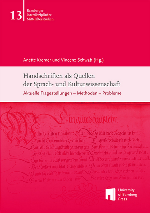 Handschriften als Quellen der Sprach- und Kulturwissenschaft - 