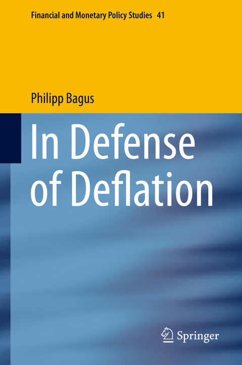 In Defense of Deflation - philipp bagus