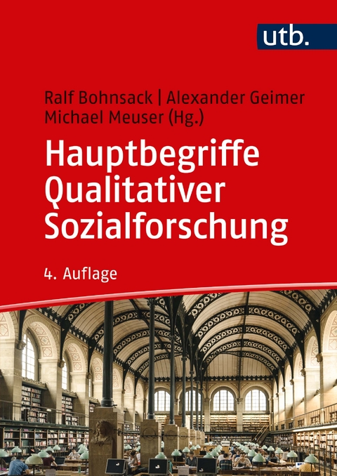 Hauptbegriffe Qualitativer Sozialforschung - 