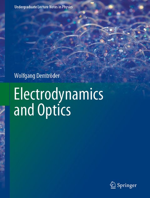 Electrodynamics and Optics - Wolfgang Demtröder