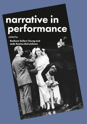 Narrative in Performance - 