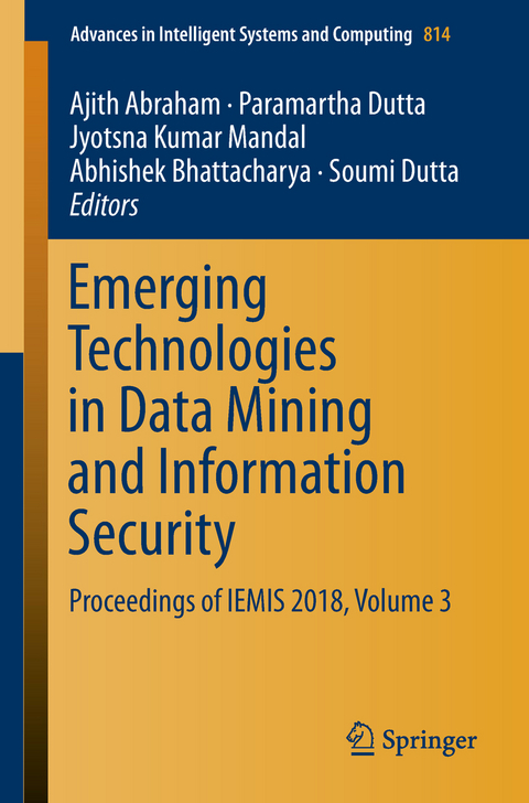 Emerging Technologies in Data Mining and Information Security - 