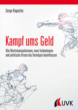 Kampf ums Geld - Serge Ragotzky