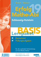 Erfolg im Mathe-Abi 2019 Lernpaket 'Basis' Schleswig-Holstein - Gruber, Helmut; Neumann, Robert