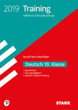 Training Mittlerer Schulabschluss NRW 2019 - Deutsch - 