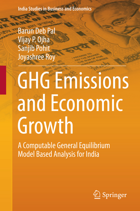 GHG Emissions and Economic Growth -  Vijay P. Ojha,  Barun Deb Pal,  Sanjib Pohit,  Joyashree Roy